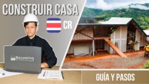 CONSTRUIR_CASA_COSTA_RICA-GUIA-PASOS